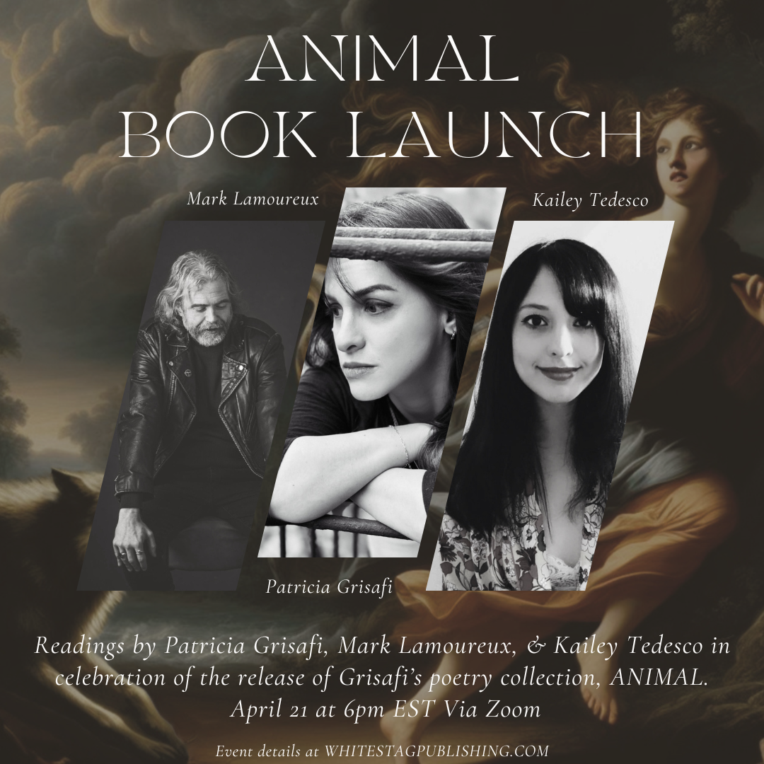 Animal Book Launch with Patricia Grisafi, Mark Lamoureux, & Kailey Tedesco