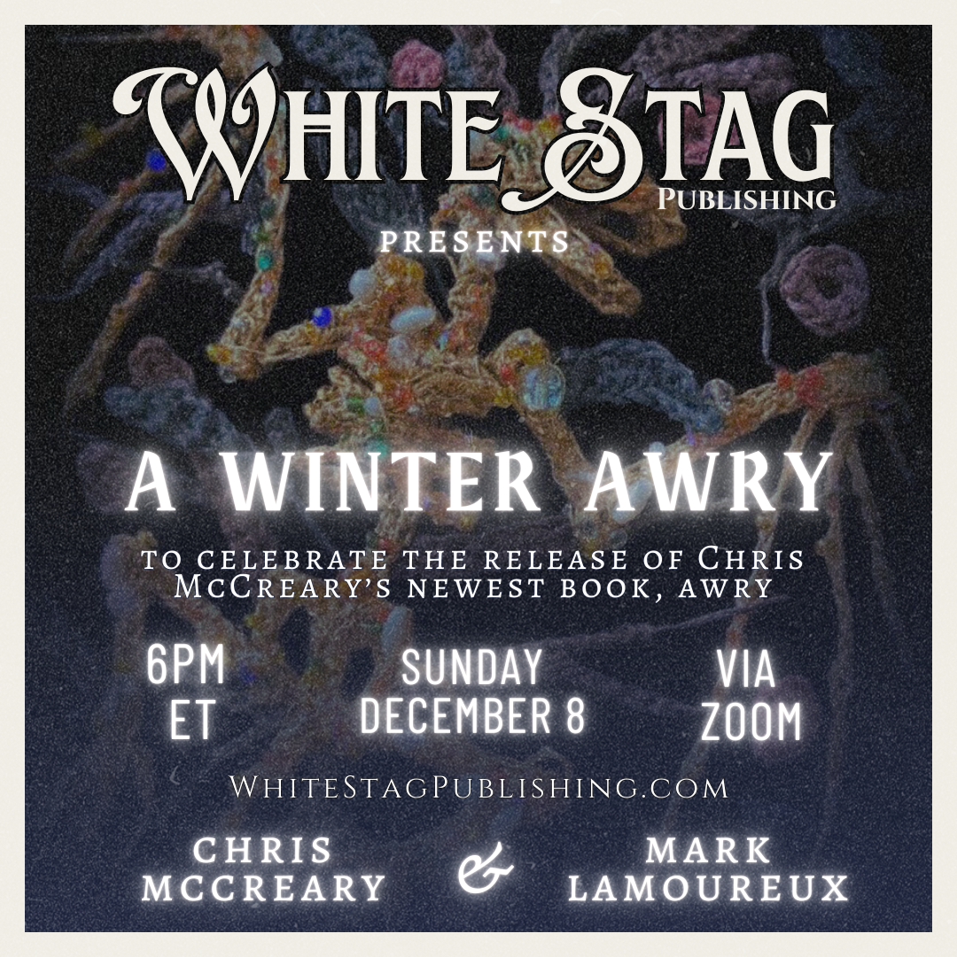 A WINTER AWRY READING WITH CHRIS MCCREARY & MARK LAMOUREUX