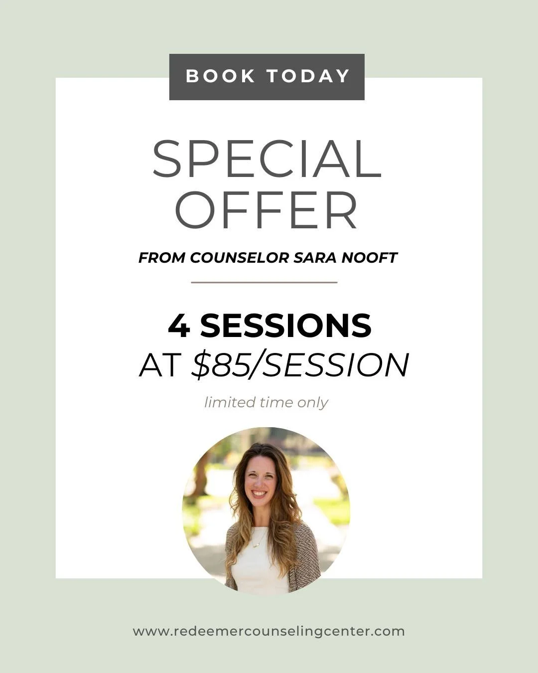 As a way of welcoming new clients, Sara Nooft is offering a special 4-session package! This is a great opportunity to get started in counseling. If you're interested, please call our office at 407-405-7677 or email Sara at saranooftcounseling@gmail.c