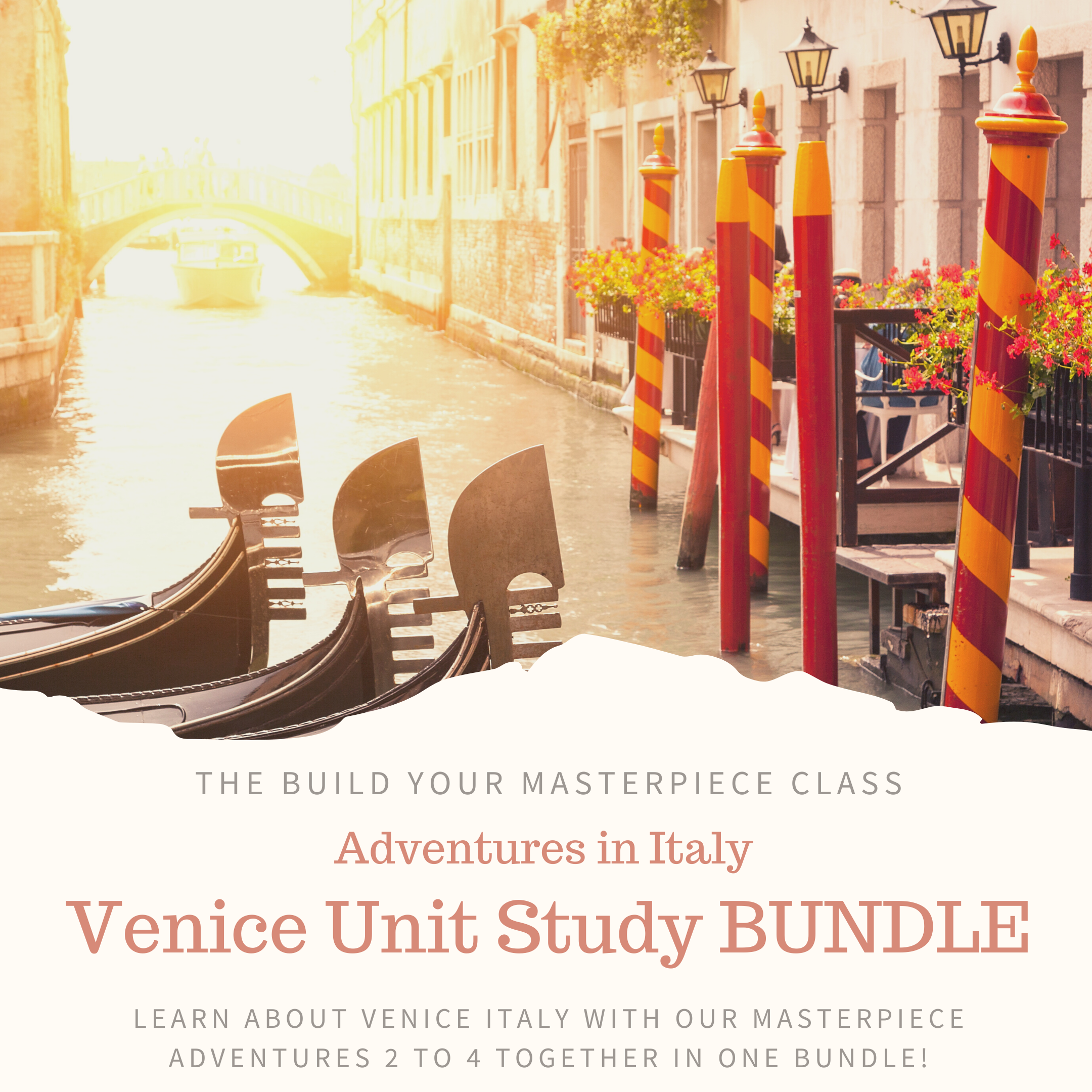 Adventures in Venice Unit Study Bundle