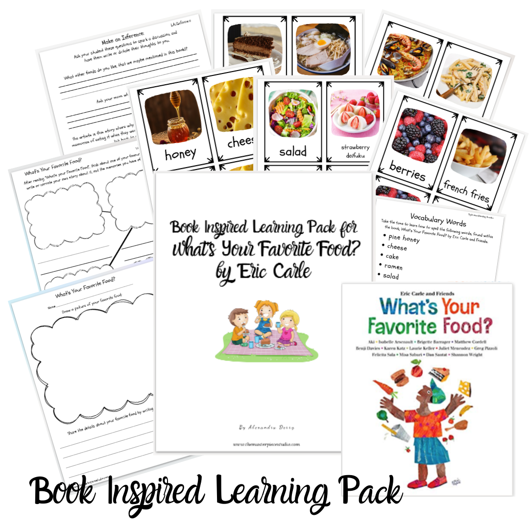 Book Inspired Learning Pack for What's Your Favorite Food? by Eric Carle and Friends