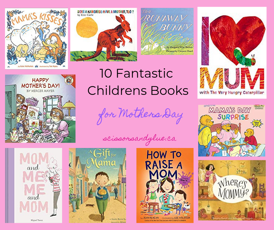 10 Fantastic Children's Books for Mother's Day