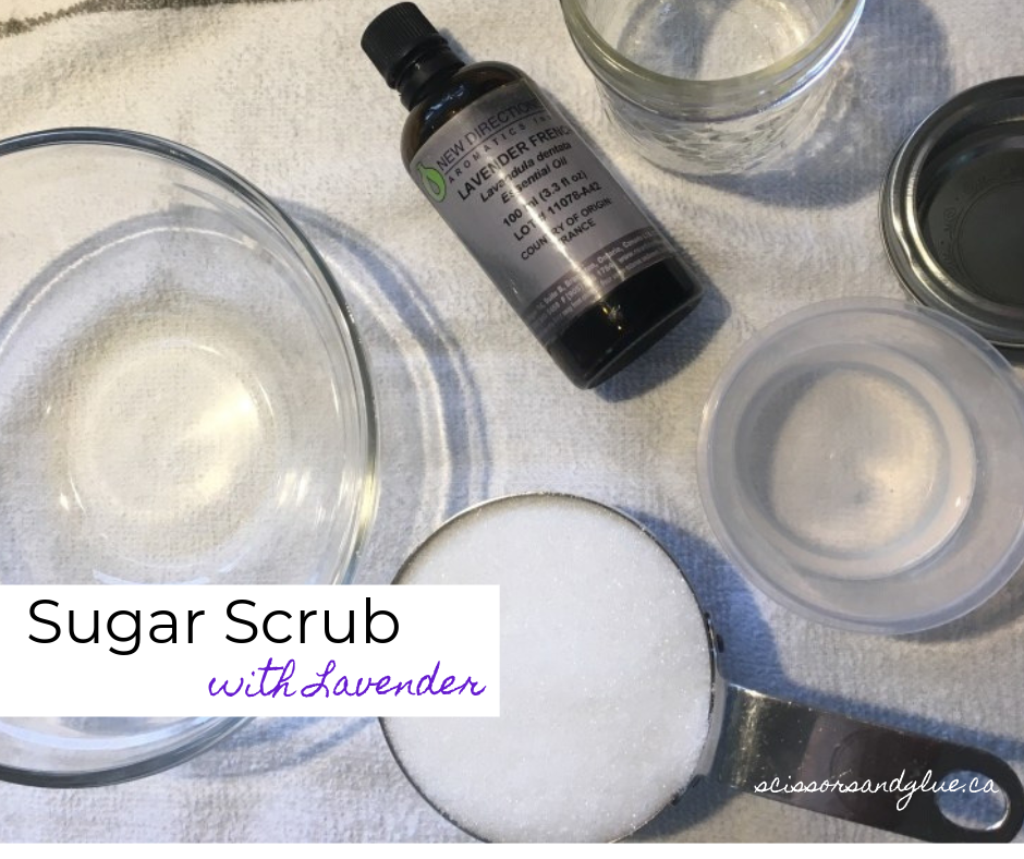 Sugar Scrub with Lavender -A Mother’s Day Gift Activity for Kids