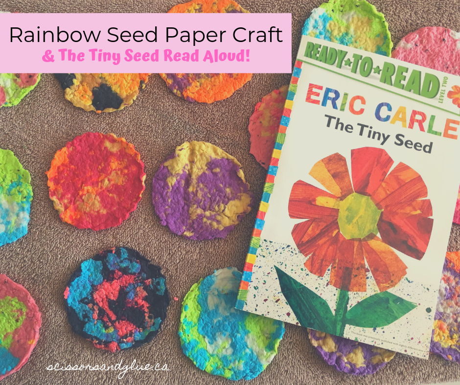 Rainbow Seed Paper Craft for Kids & The Tiny Seed Read-Aloud