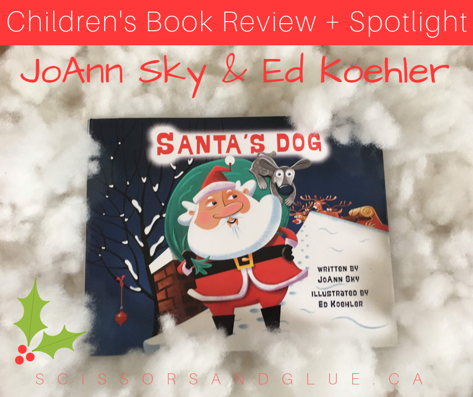 Santa's Dog Book Review + Spotlight: JoAnn Sky + Ed Koehler