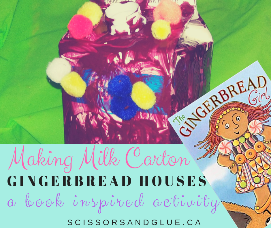 Making Milk Carton Gingerbread Houses - A Book Inspired Activity