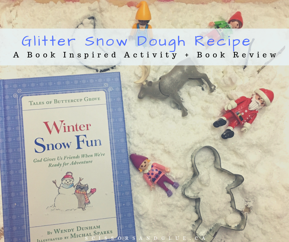 Glitter Snow Dough Recipe - A Book Inspired Activity + Book Review