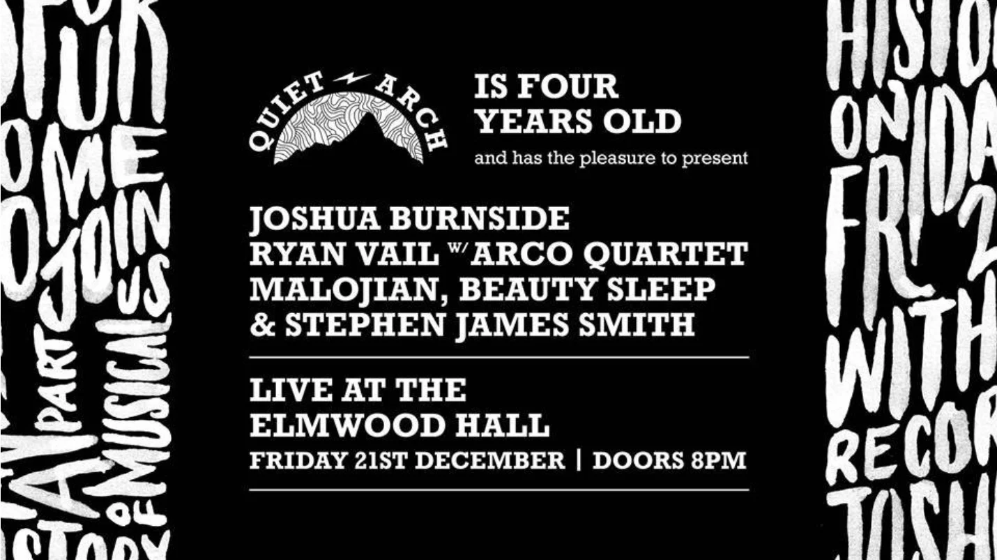 Quiet Arch's 4th Birthday Party: And Many More To Come