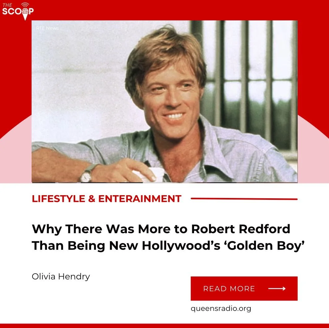 Why There Was More to Robert Redford Than Being New Hollywood’s ‘Golden Boy’