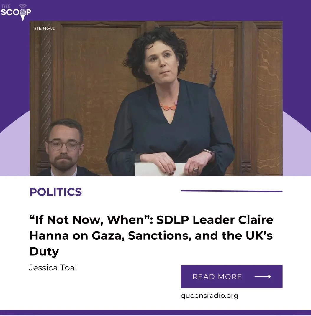 “If Not Now, When? SDLP Leader Claire Hanna on Gaza, Sanctions, and the UK’s Duty”