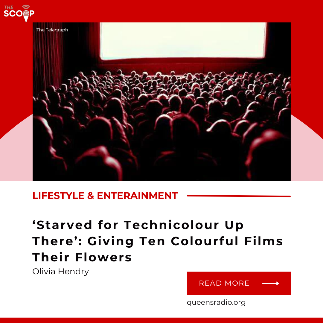 ‘Starved for Technicolour Up There’: Giving Ten Colourful Films Their Flowers