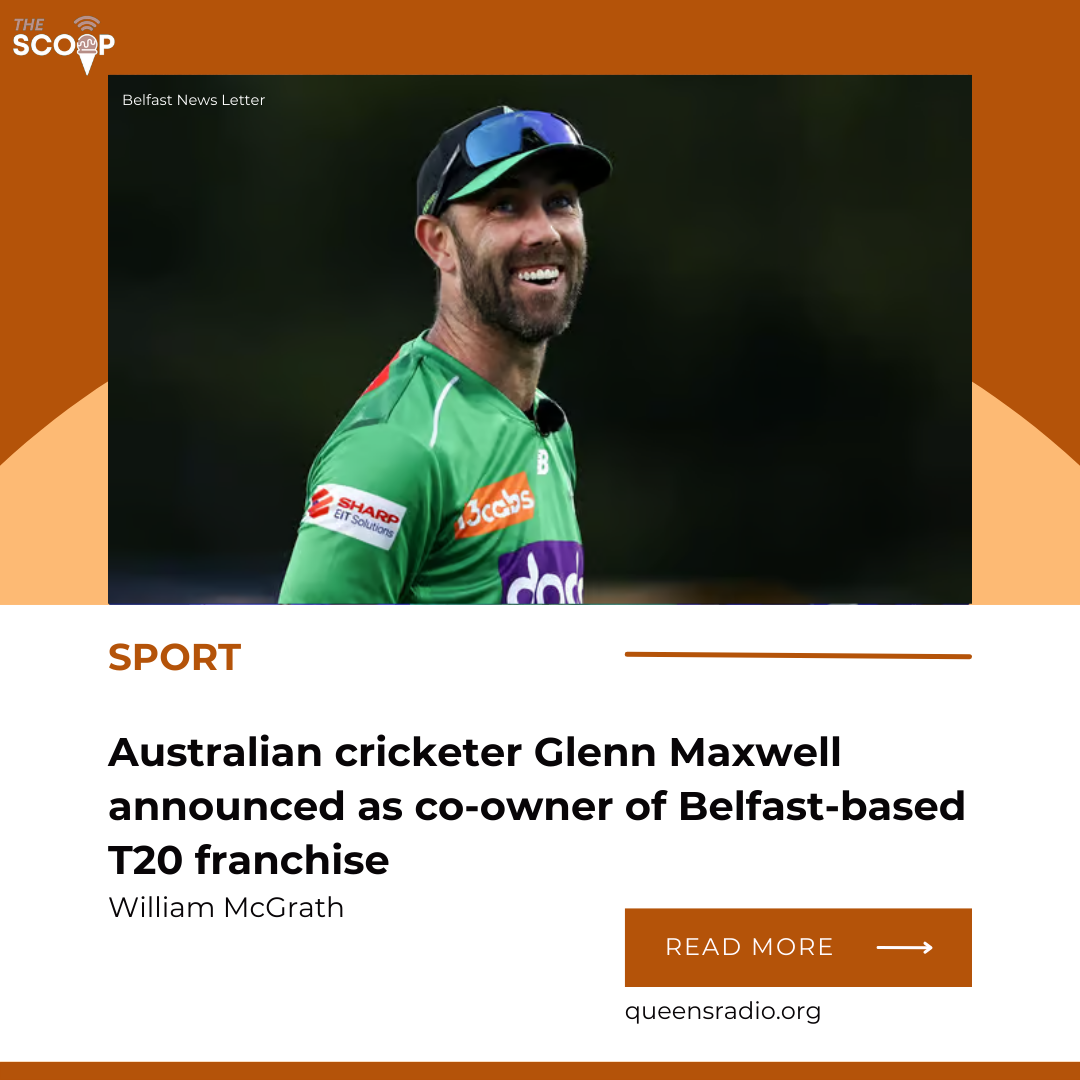 Australian cricketer Glenn Maxwell announced as co-owner of Belfast-based T20 franchise