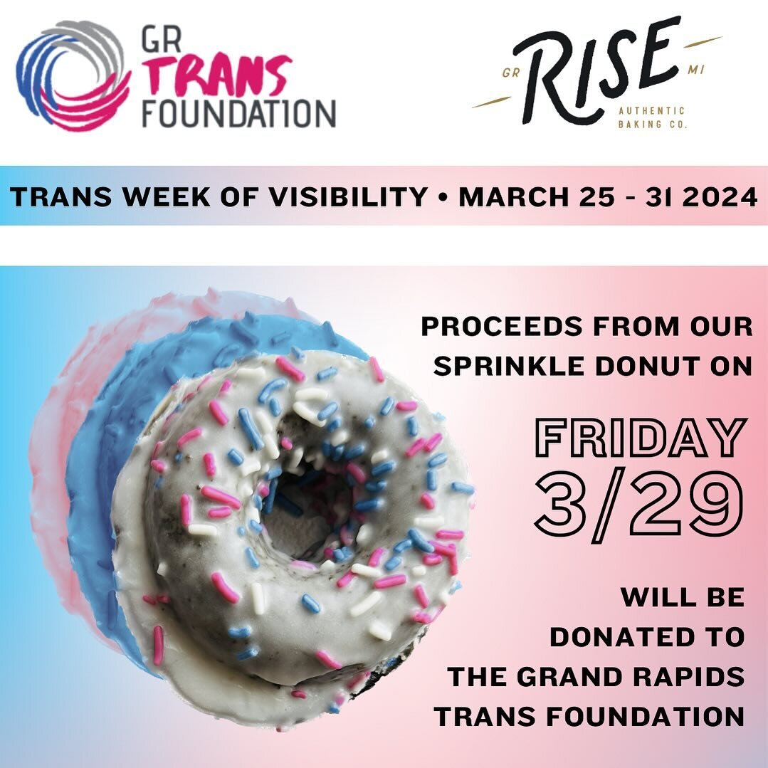 T D O V

Today, we celebrate trans day of visibility at Rise.
Our sprinkle donut is trans flag colors in celebration and advocacy for this community.

Proceeds from our trans flag donut go directly to the @grtransfoundation 🏳️&zwj;⚧️

Trans rights a
