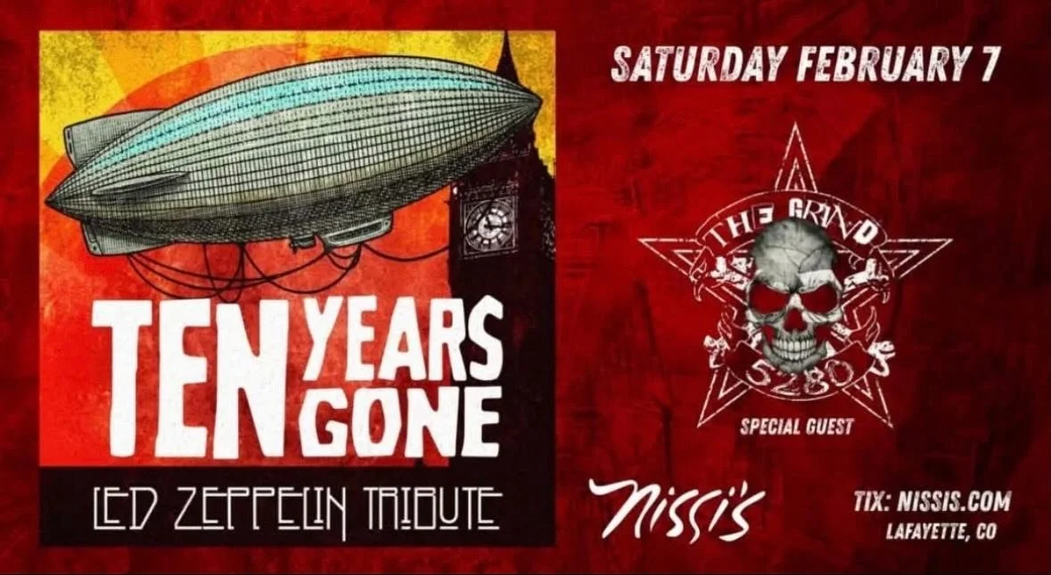 ‼️TICKETS ON SALE‼️ Sat. Feb 7 &bull; @nissislafayetteco &bull; Lafayette, CO. Ten Years Gone kicks off 2026 with some electric Zeppelin magic. 🎸 A tribute to the Hammer of the Gods with the passion, precision, and power of the originals, delivered 