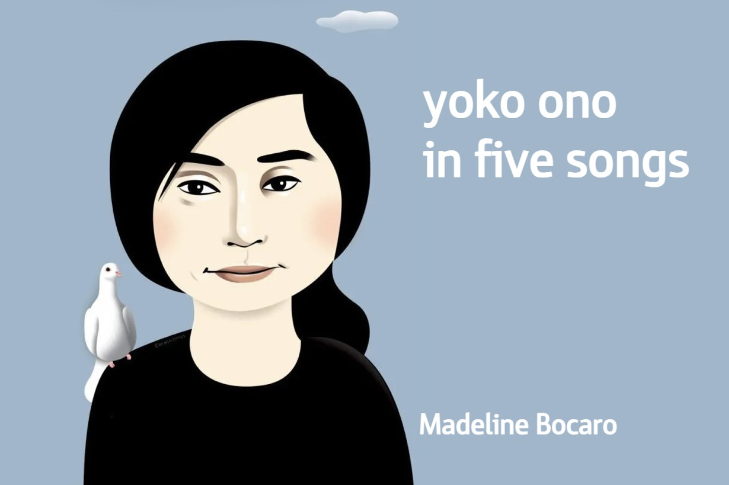 The Strange Brew: Yoko Ono in Five Songs