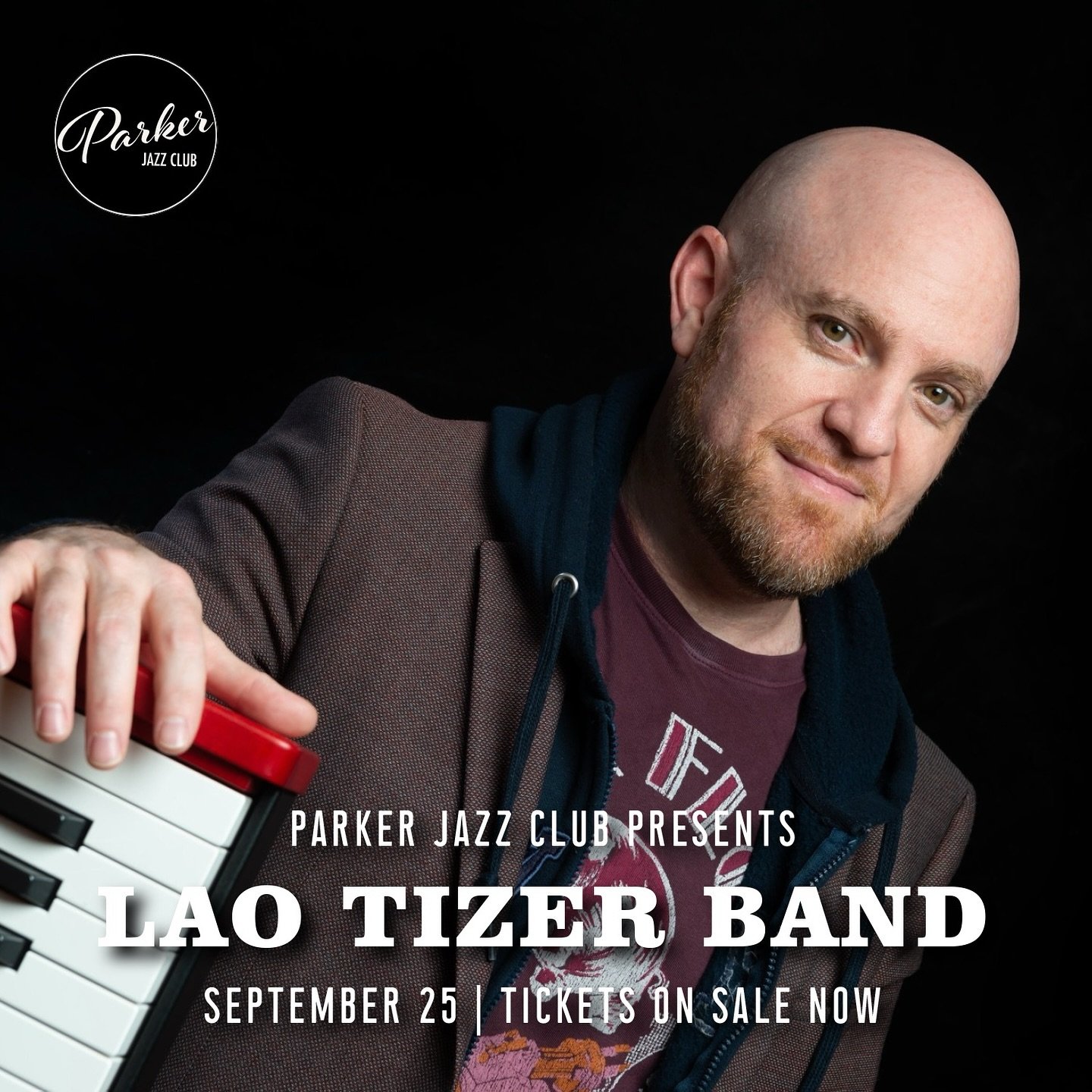 Lao Tizer Band makes its debut at Parker Jazz Club in support of new album and video release AMPLIFY, a major evolution for the group that includes original vocals and  original instrumentals with flavors of jazz, R&amp;B, funk, and world music. Join