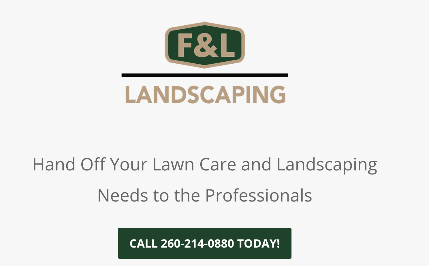 F&amp;L Landscaping