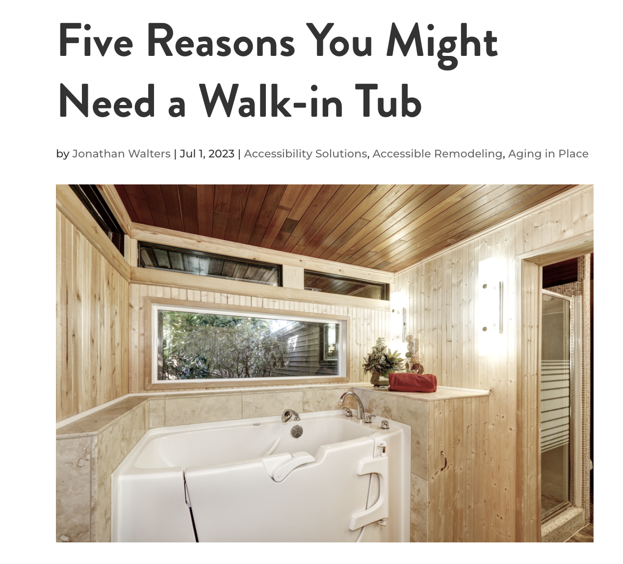 Five Reasons You Might Need a Walk-in Tub