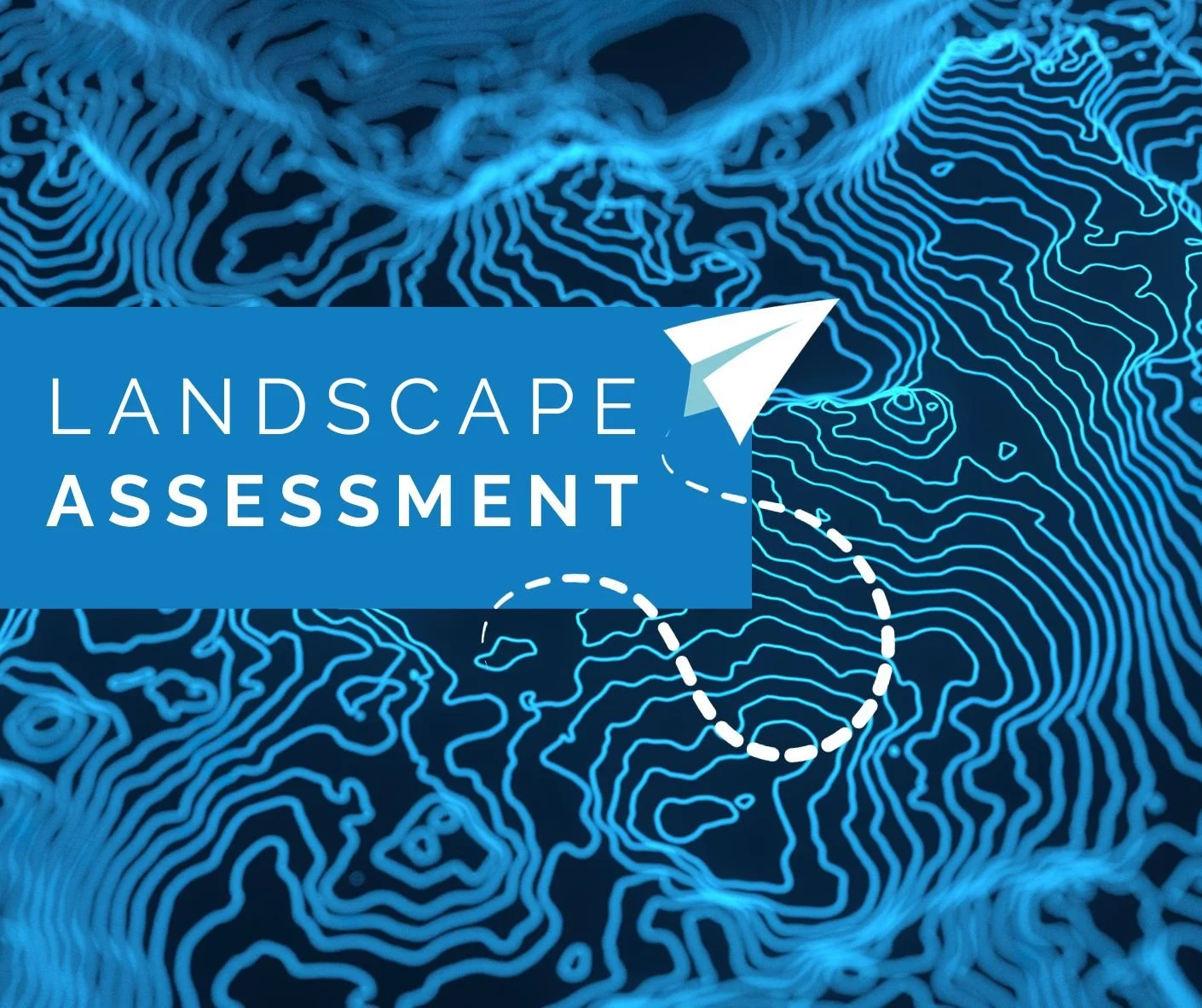 Take the Landscape Assessment