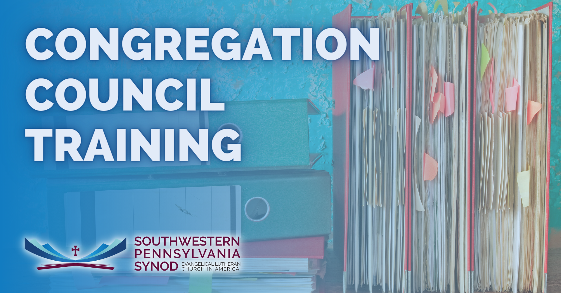 Congregation Council Training — Southwestern Pennsylvania Synod