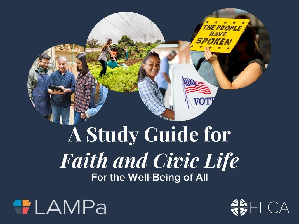 New Study Guide for Faith &amp; Civic Life Social Statement