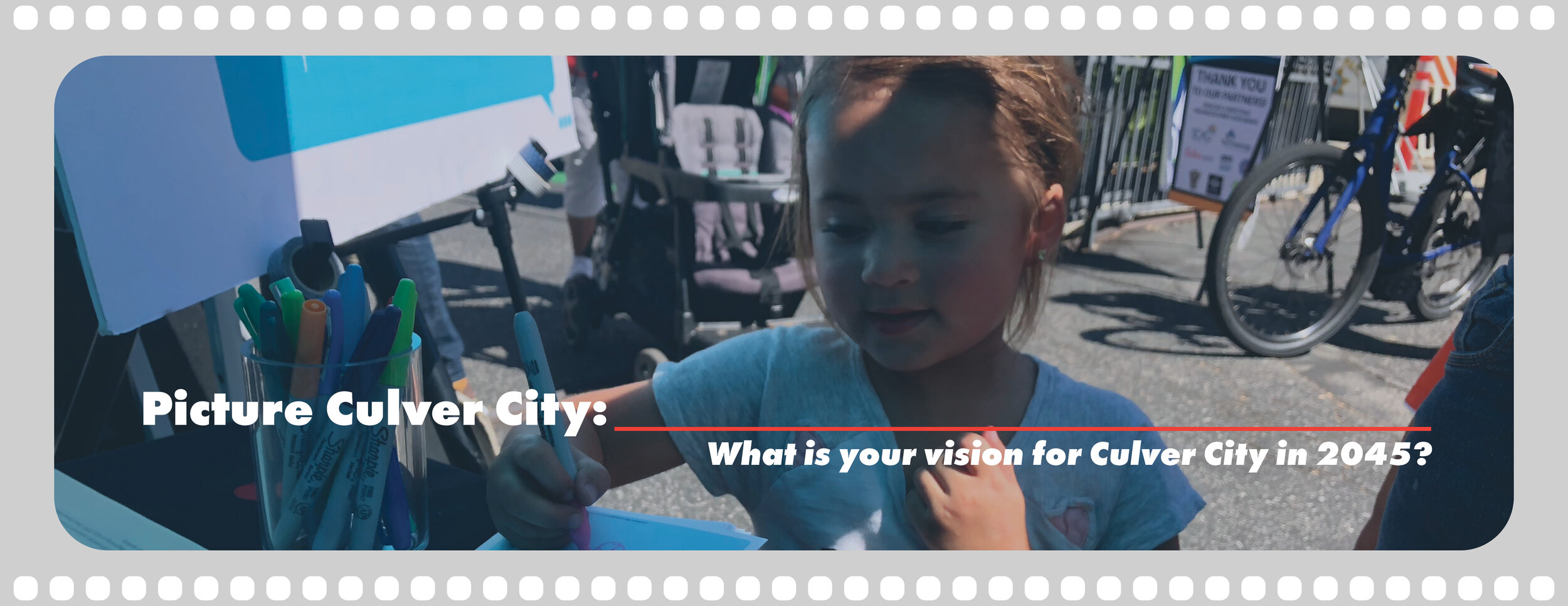 Picture Culver City: What's your vision?