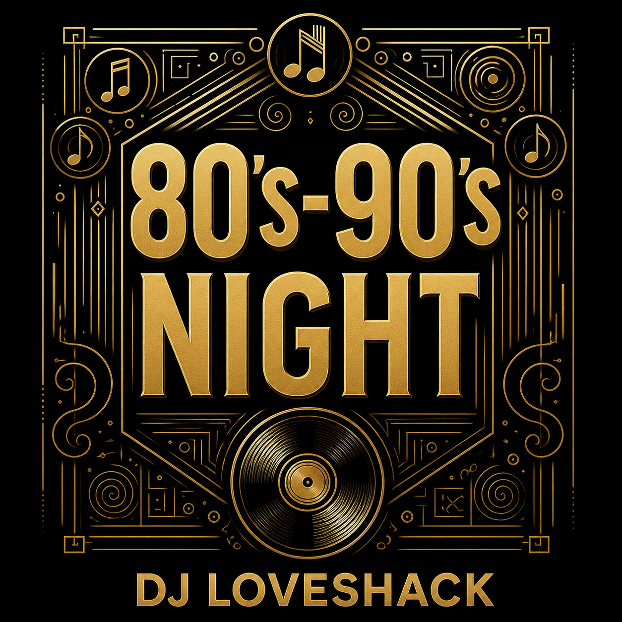 80’s-90’s DJ Night