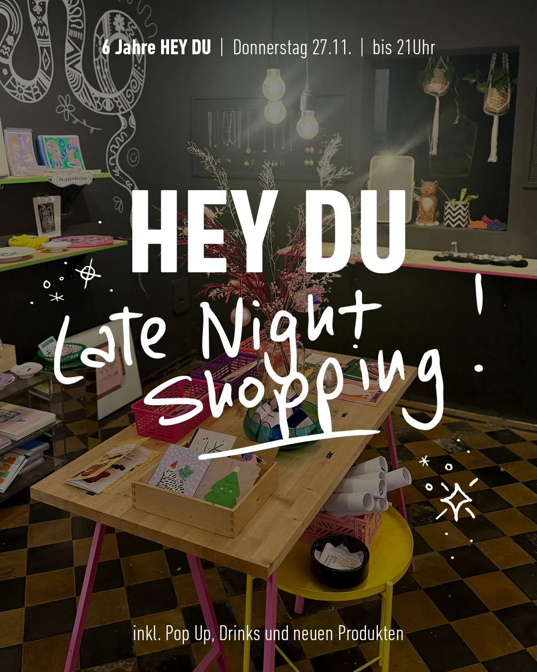 Hey Du!
Unser 6-j&auml;hriger Laden-Geburtstag steht vor der T&uuml;r und das m&ouml;chten wir gerne mit dir feiern 💘🎈🎂
Am Donnerstag den 27.11. veranstalten wir deshalb ein kleines Local-Late-Night-Shopping Event mit Drinks, PopUp von @alpenkaetz