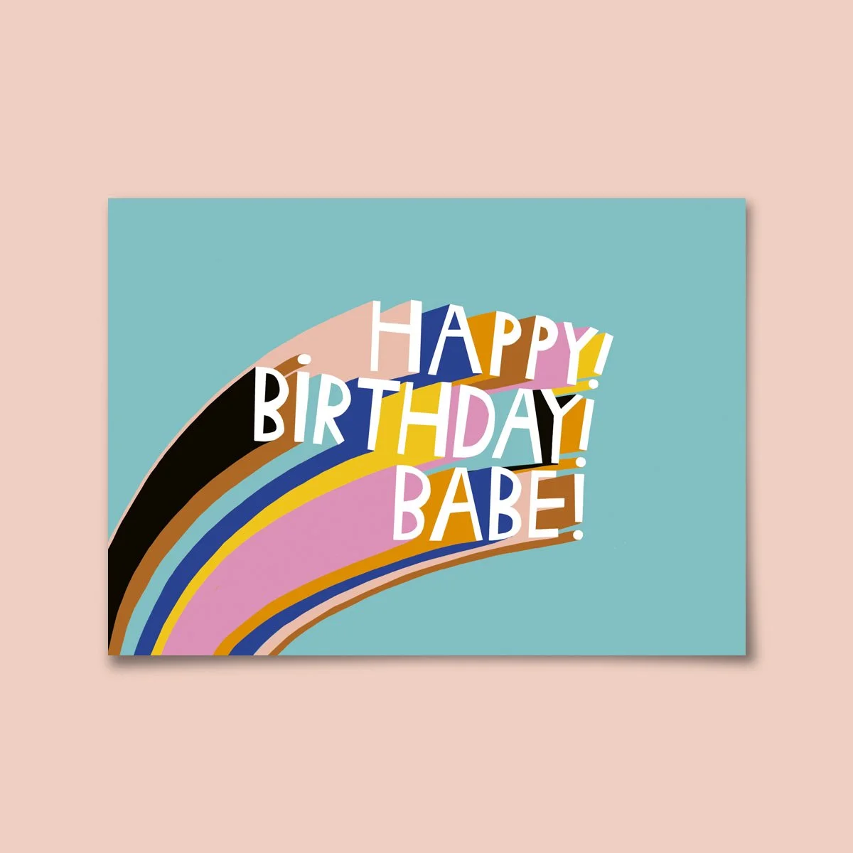KNALLBRAUN - Postkarte - Happy birthday babe