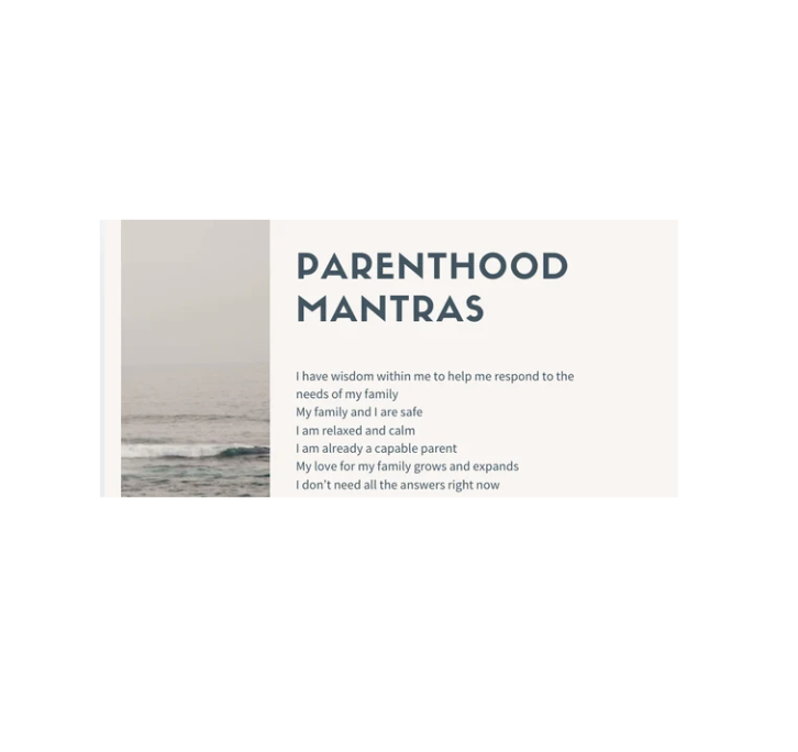 Parenthood Mantras