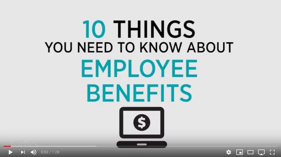 Employee Benefits: 10 Things You Need To Know | Forbes