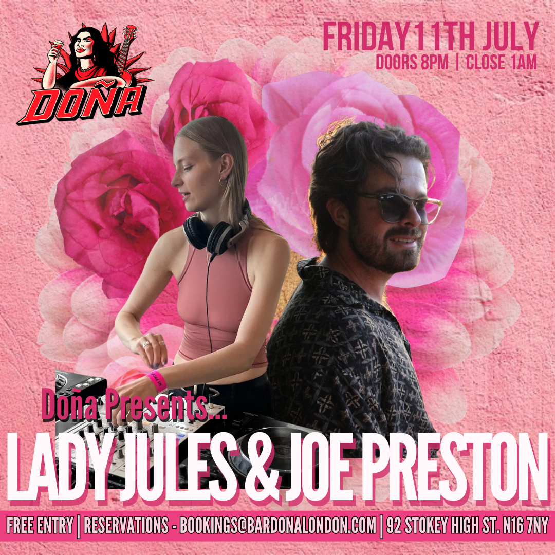 DoNa presents : Lady Jules & Joe Preston