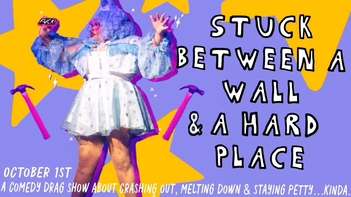 Nat Funni Presents: Stuck Between A Wall & A Hard Place