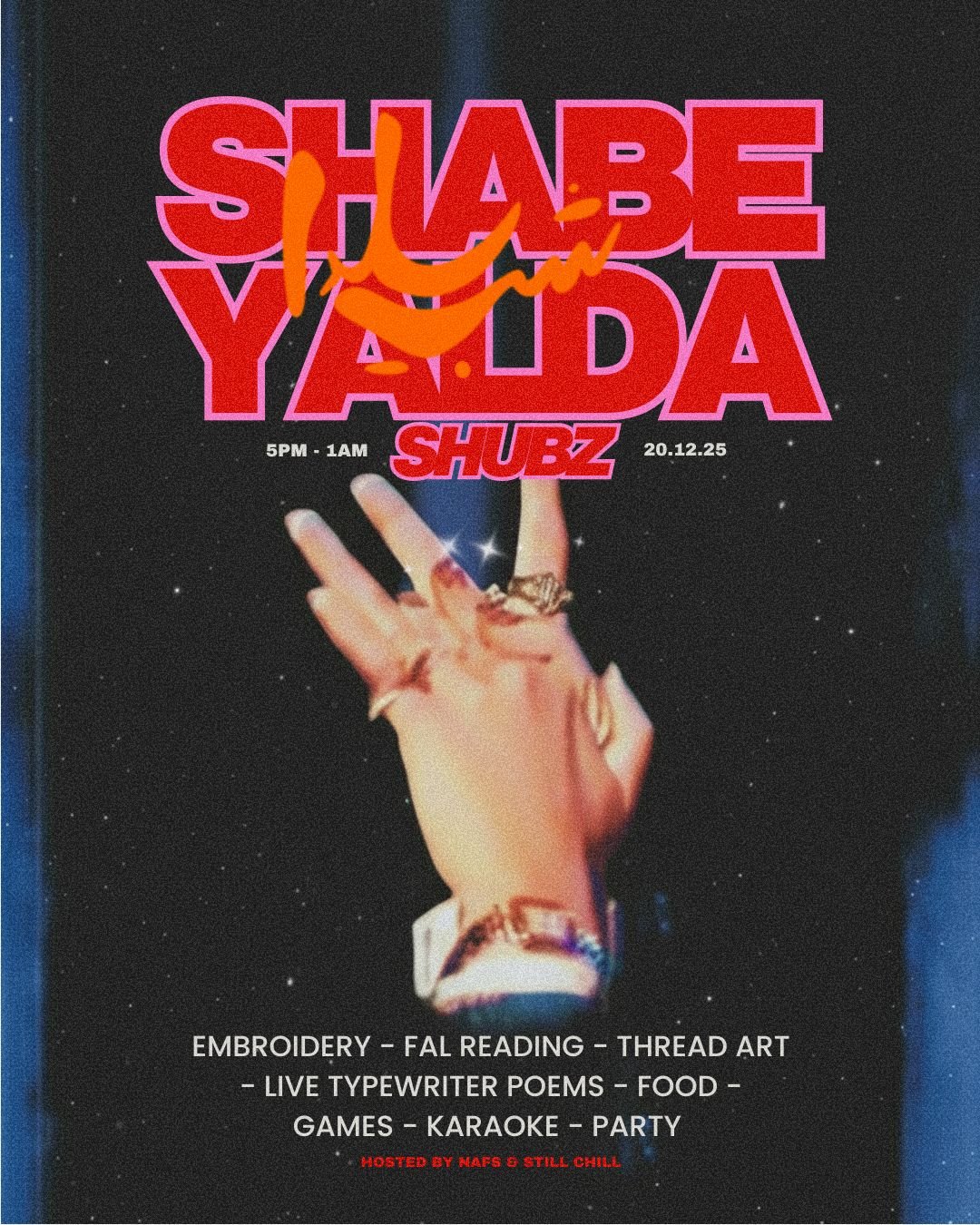 Nafs & Still Chill present: Shabe Yalda - Shubz