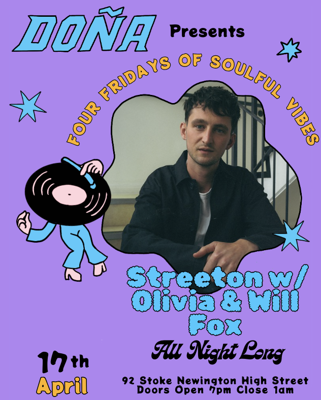  April Four Fridays of Soulful Vibes w/ Streeton, Oliva & Will Fox 