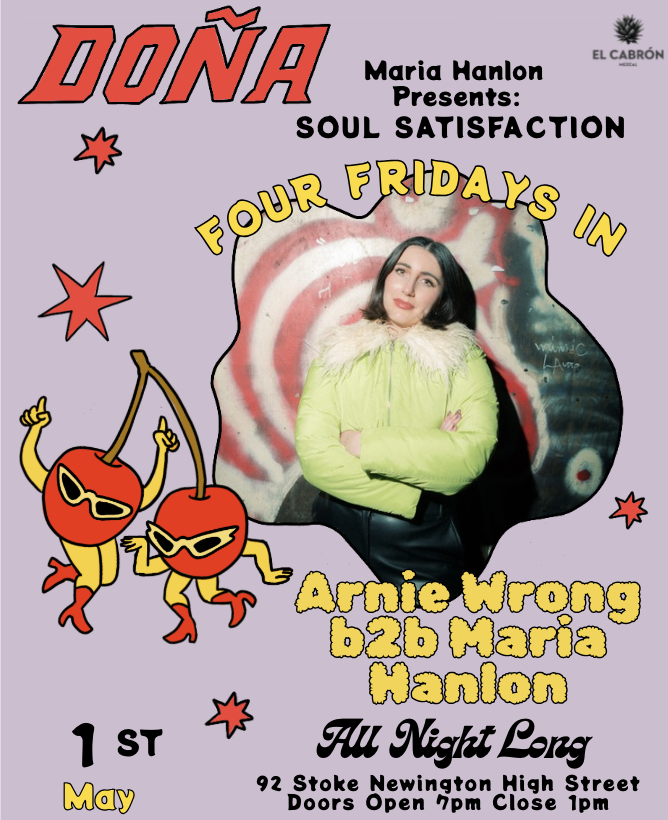Soul Satisfaction w/ Arnie Wrong b2b Maria Hanlon