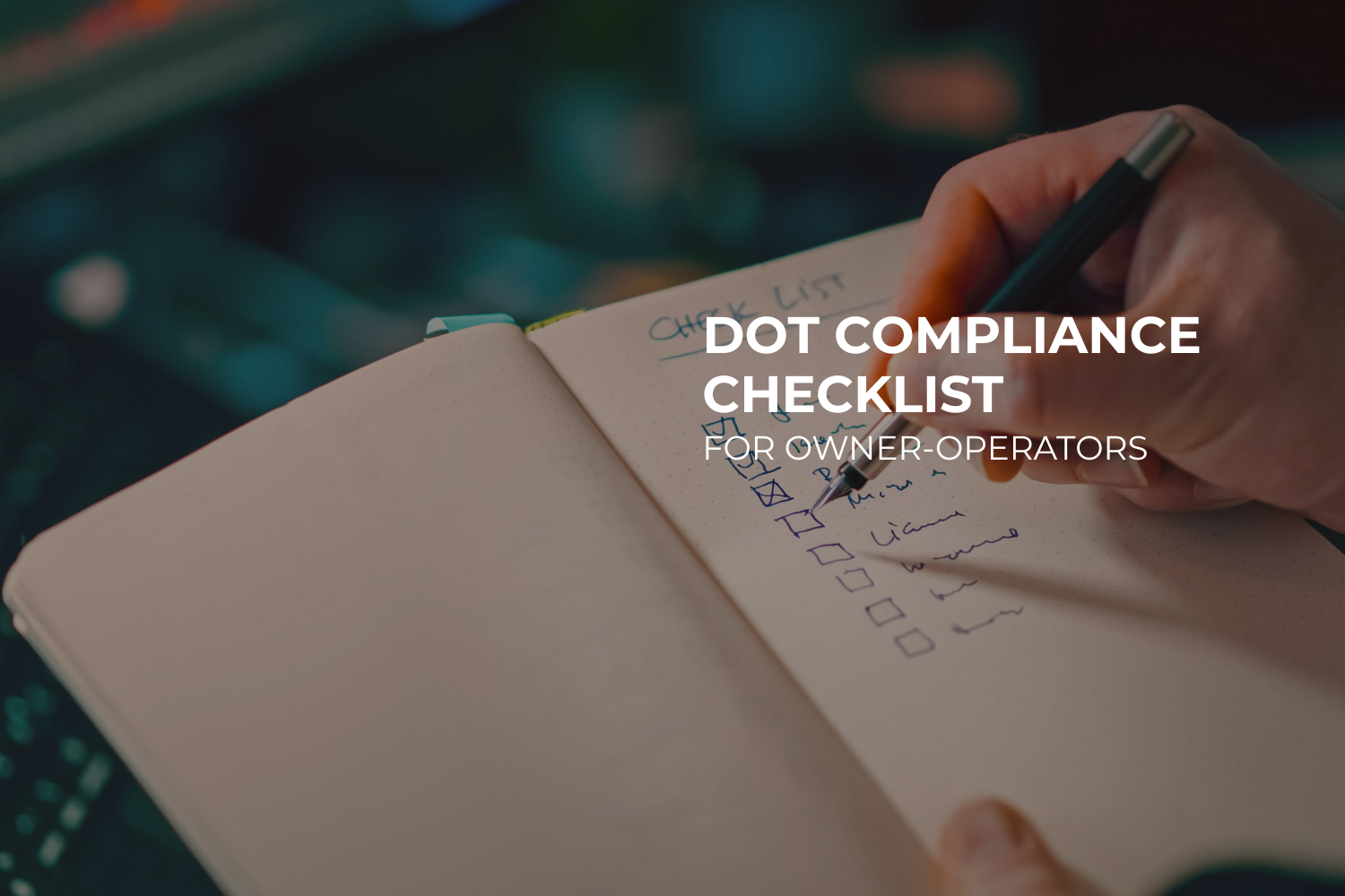 DOT Compliance Checklist for Owner-Operators
