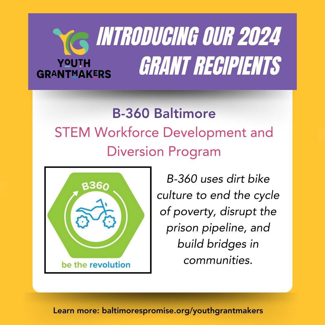 Today, we're happy to highlight our first Youth Grantmakers cohort II grantee, @b360baltimore, and its program, STEM Workforce Development and Diversion Program!

B-360 uses dirt bike culture to end the cycle of poverty, disrupt the prison pipeline, 