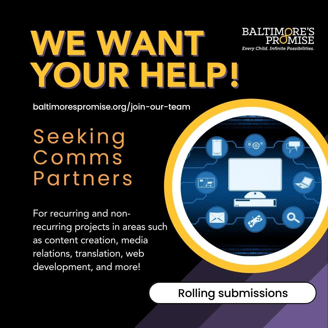 Baltimore&rsquo;s Promise is building our network of talented communications and media partners! If you're a creative professional or organization with skills in areas like video, photography, blogging, or web design&mdash;and a passion for equity an