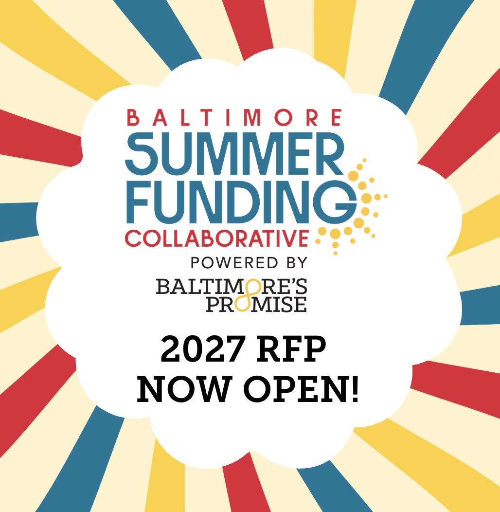 Baltimore Summer Funding Collaborative Opens 2027 Applications