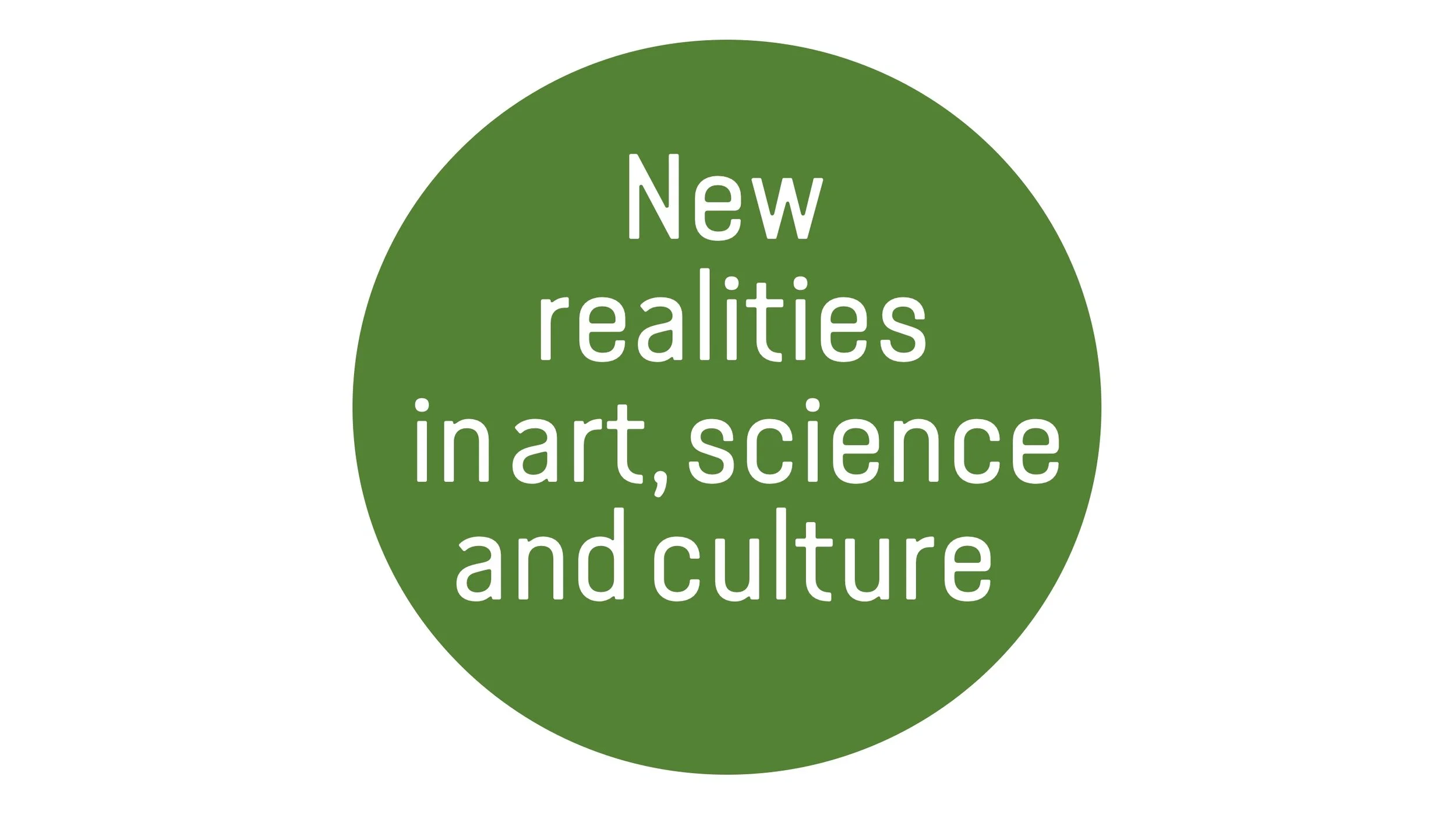 New realities in art, science, and culture in green