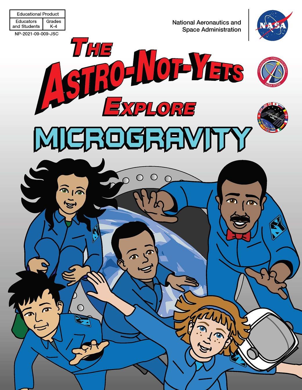 The Astro-Not-Yets: Explore Microgravity