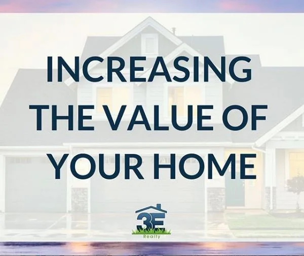 INCREASING THE VALUE OF YOUR HOME