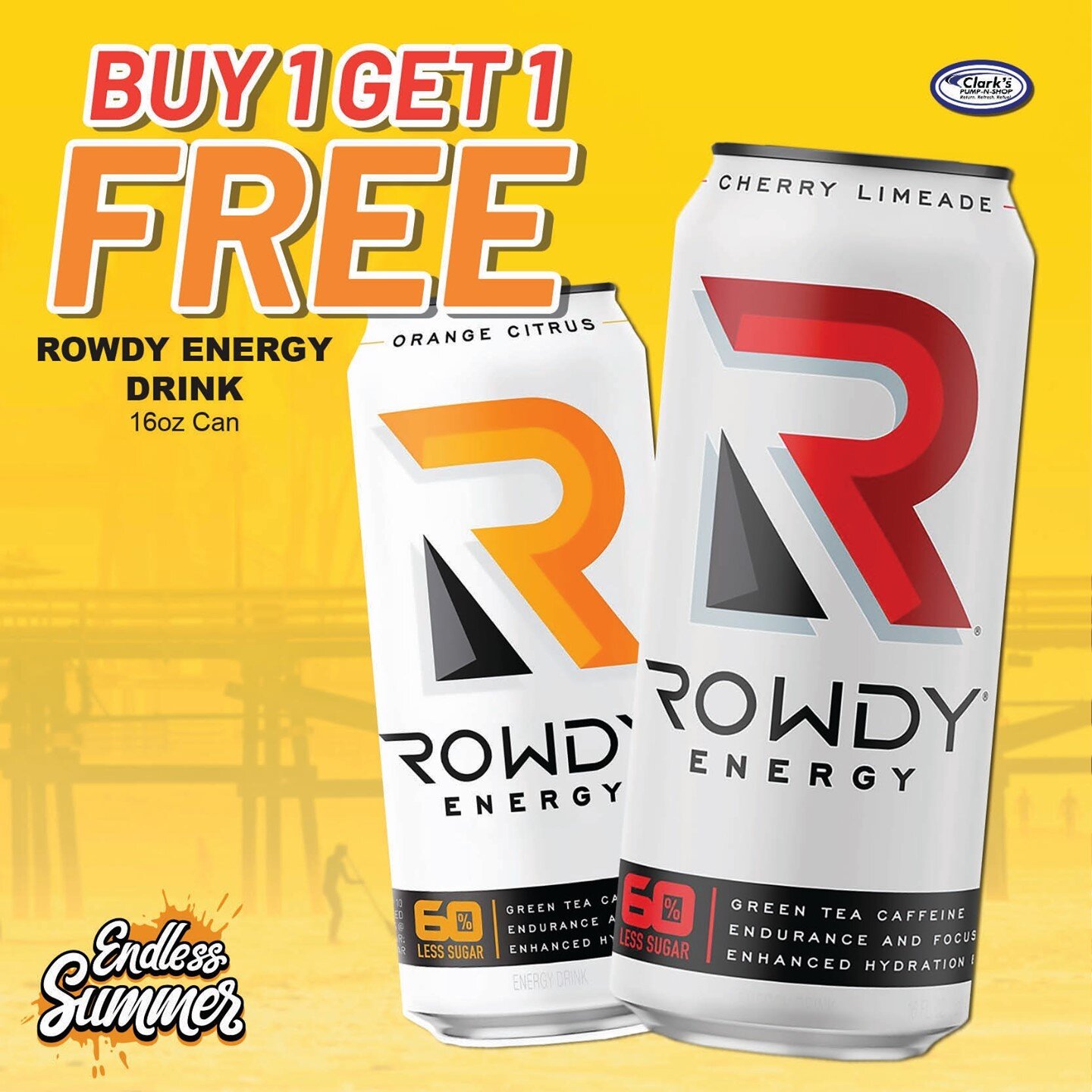 Rowdy Energy Drink 16oz Can Buy 1 Get 1 FREE #ReturnRefreshRefeul