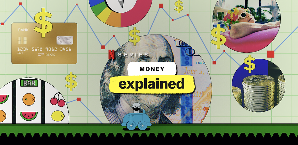 Money, Explained