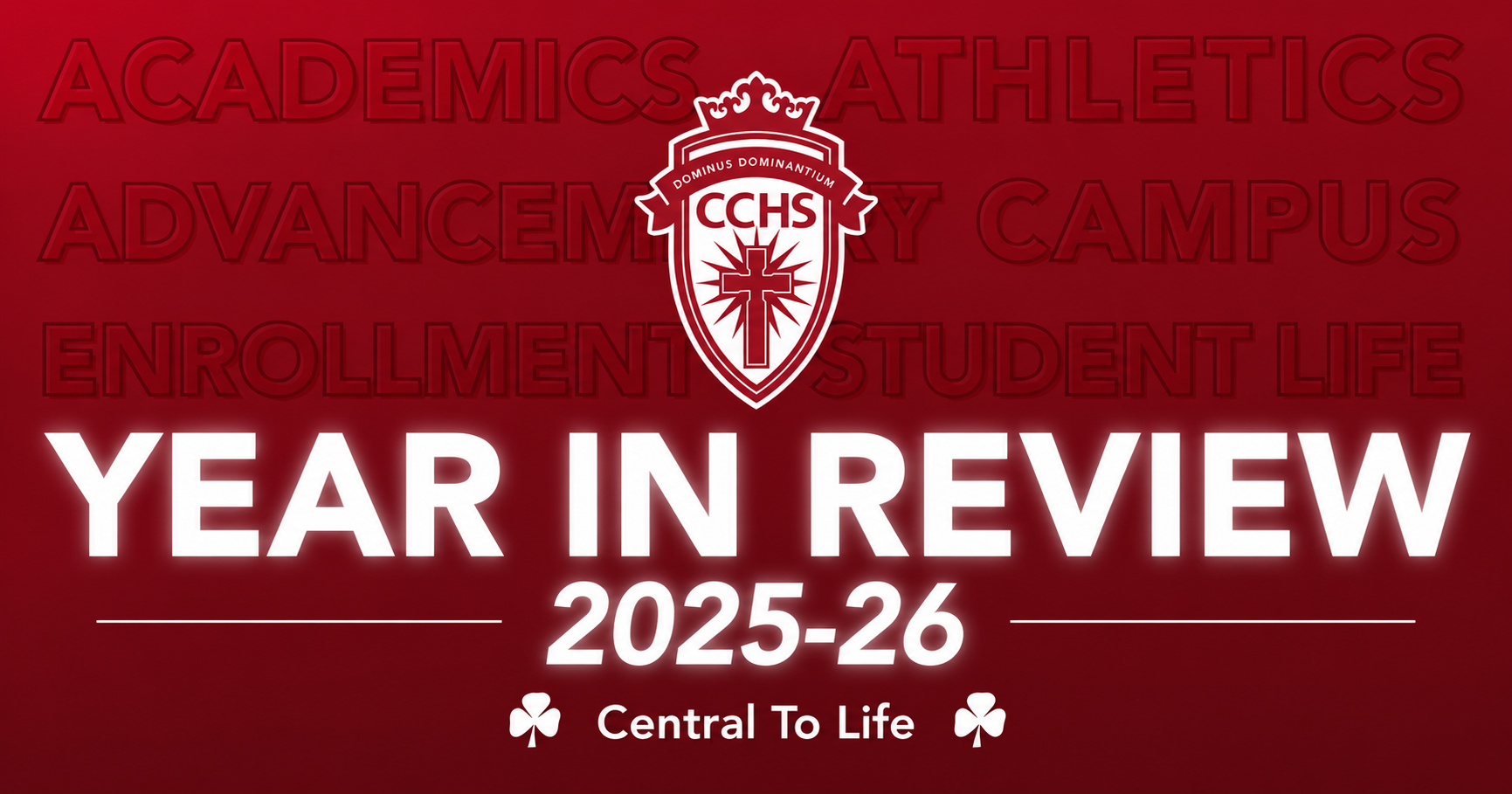 Central Catholic Year in Review 2025-26