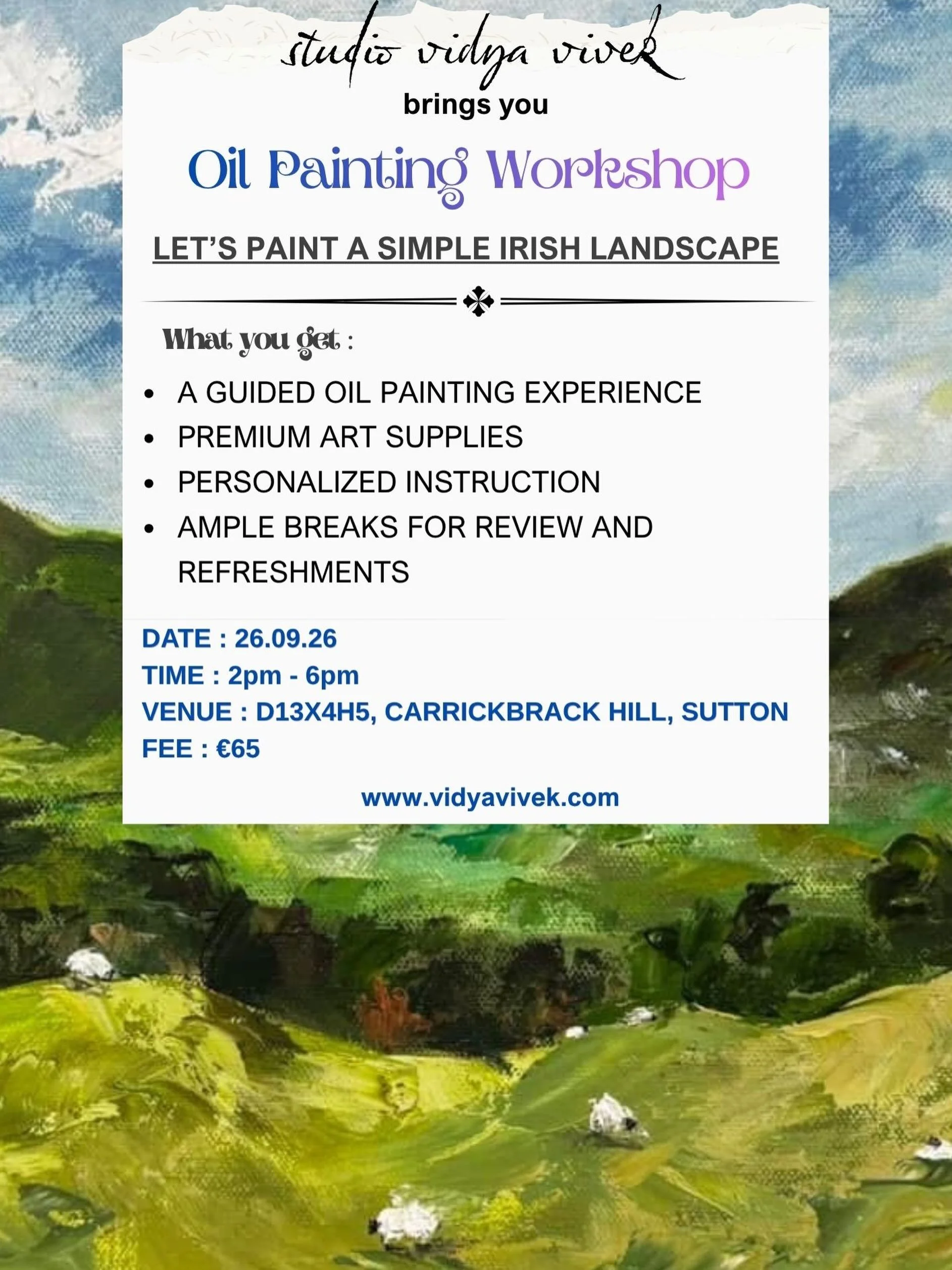 Join me on 26th September as we paint a beautiful Irish landscape with oil paints.
This session is completely beginner - friendly and suitable for all skill levels.
Just bring yourself. 
Materials are included in the fee.
Look forward to an afternoon