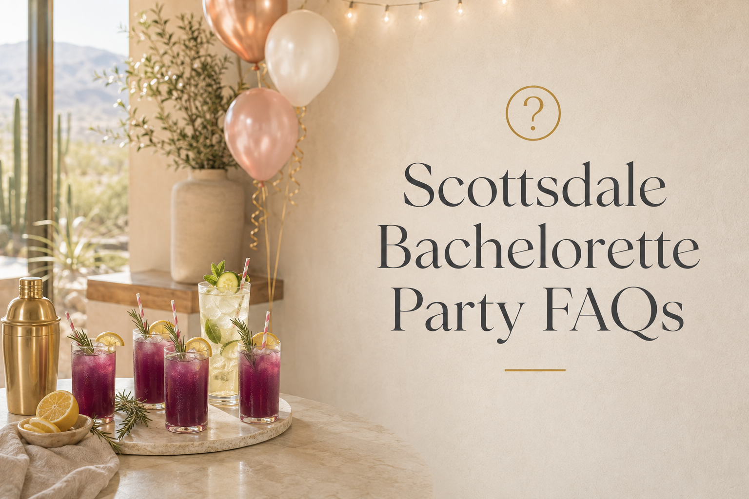 Scottsdale bachelorette party cocktail class FAQs