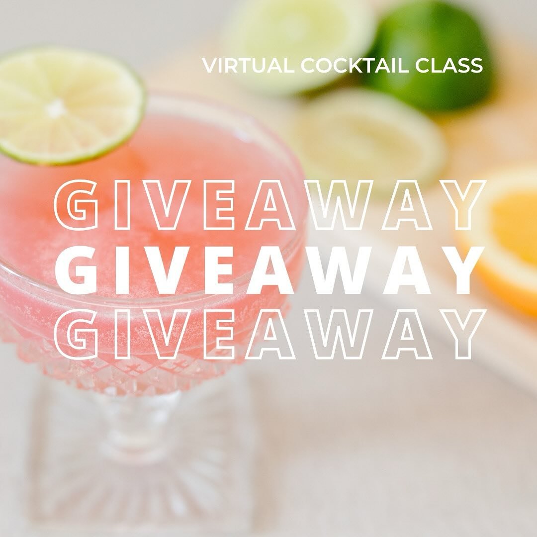 🥂✨VIRTUAL COCKTAIL CLASS GIVEAWAY✨🥂

In a world where long-distance friendship and coworking are the norm, it takes intentionality to stay connected and build memories together. That&rsquo;s why we offer Virtual Cocktail Classes! What started as a 