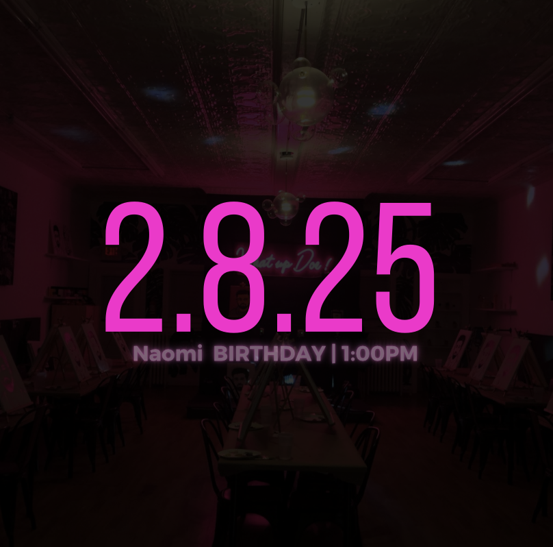 Private : Naiomi's 10th Paint & Sing Birthday Experience | Saturday February 8, 2025 | 1:00pm